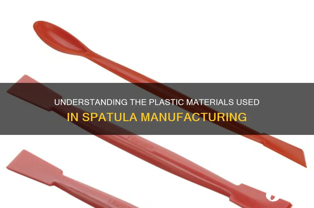 what type of plastic are spatulas made from