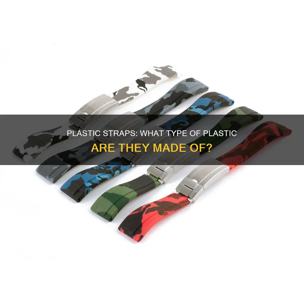what type of plastic are straps