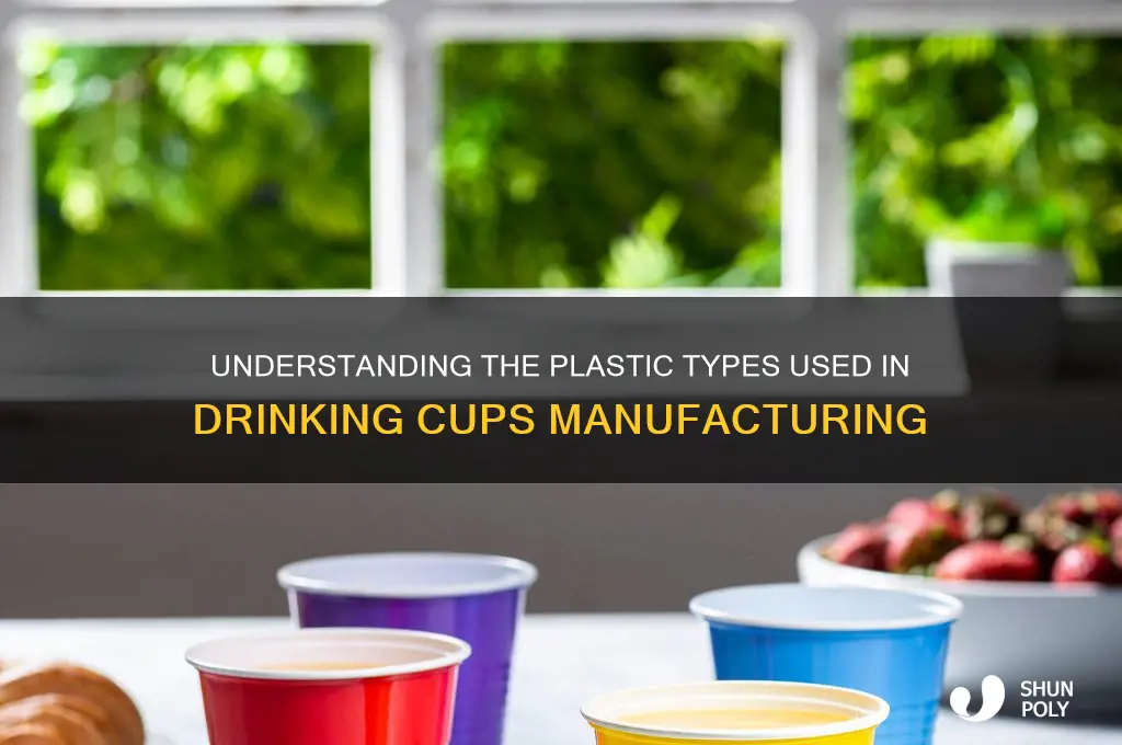 what type of plastic drinking cups made from