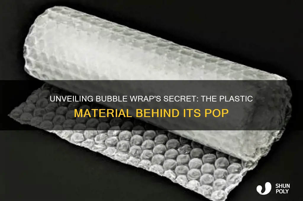what type of plastic is bubble wrap made from