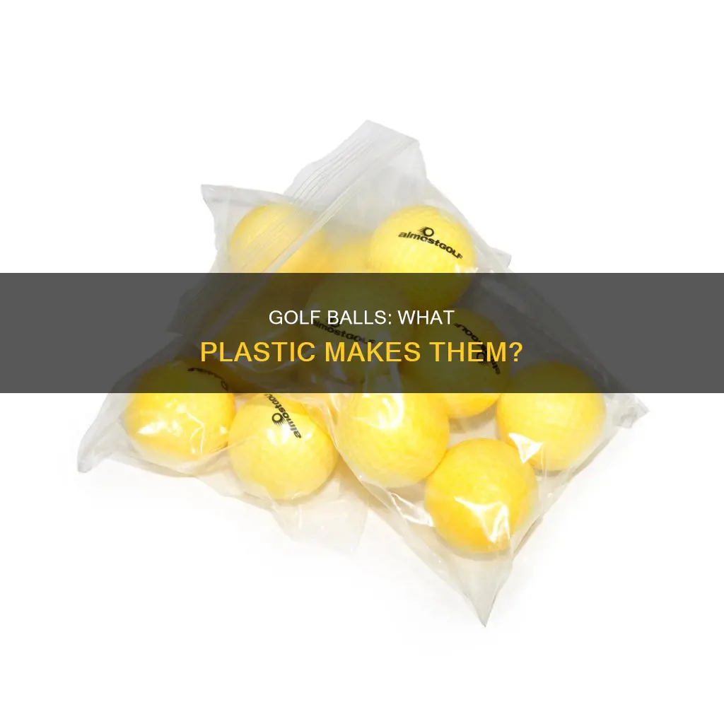 what type of plastic is golf ball