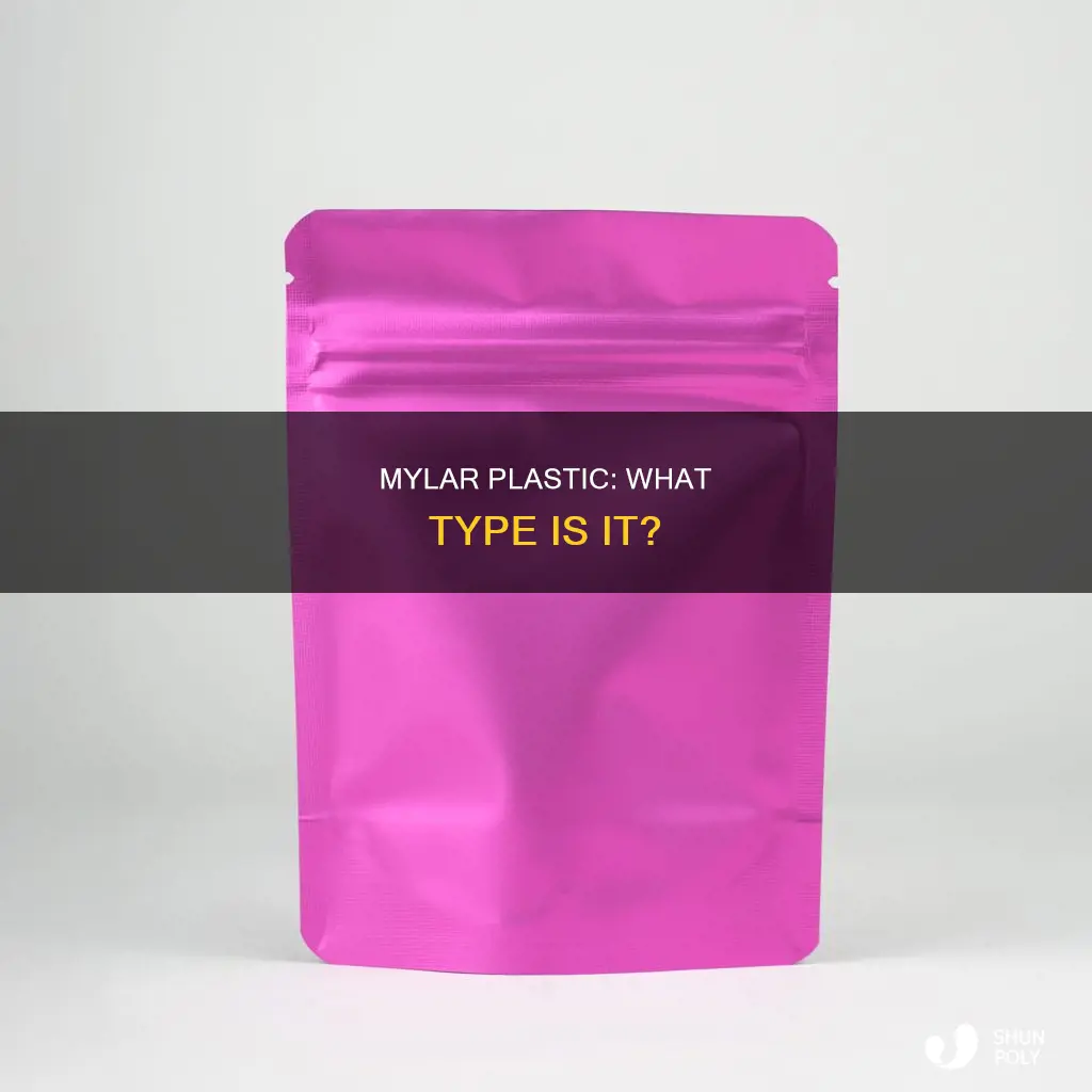 what type of plastic is mylar