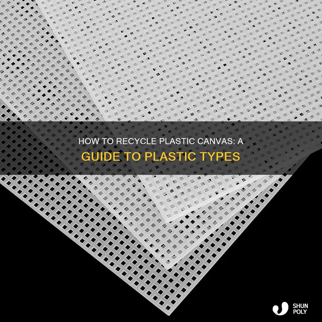 what type of plastic is plastic canvas recycling