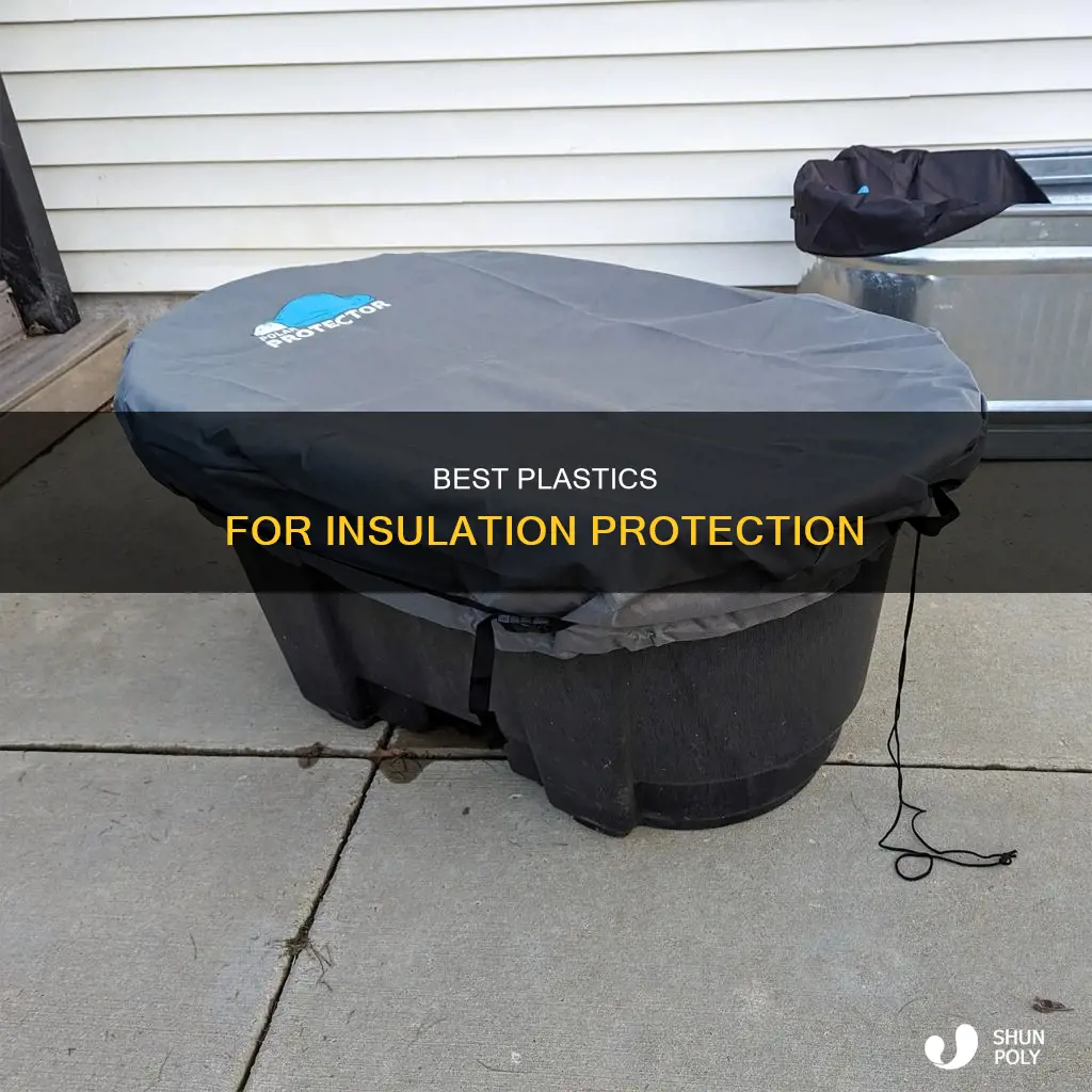 what type of plastic to cover insulation
