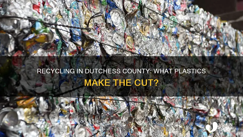 what type of plastics are recycled in dutchess county