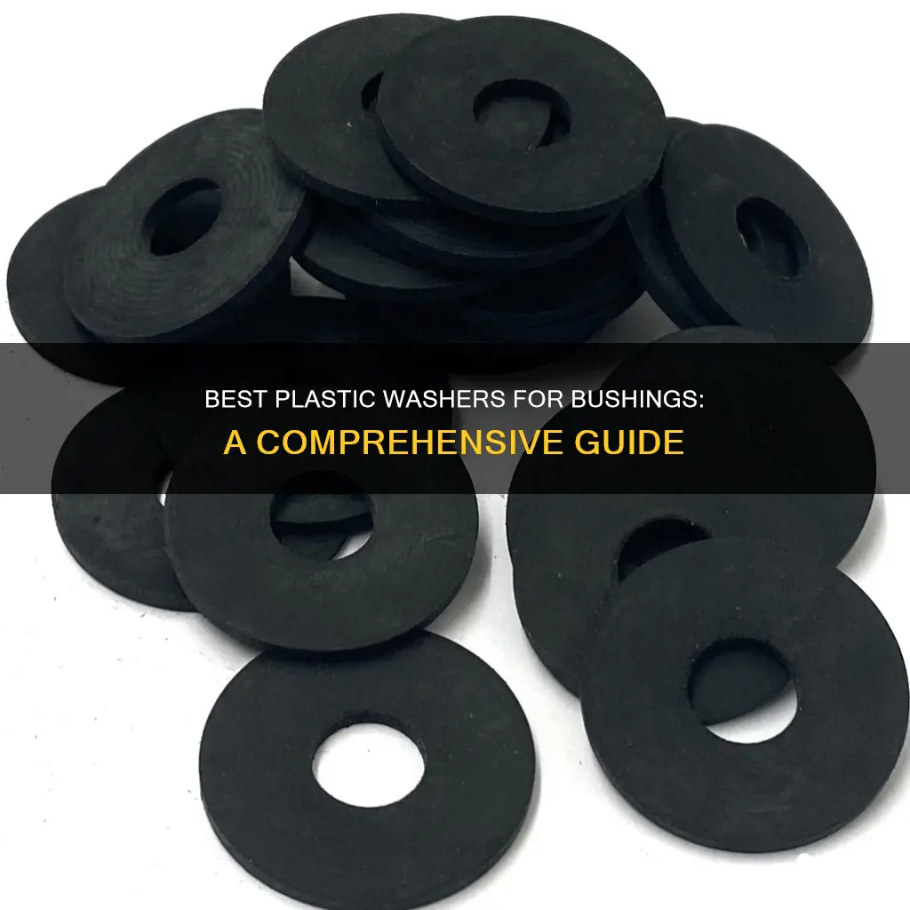 what type plastic washer for bushings
