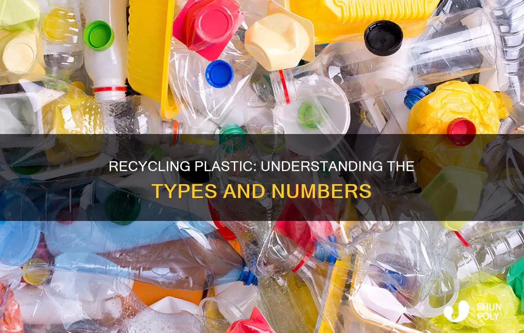 what types number of plastic are recycled