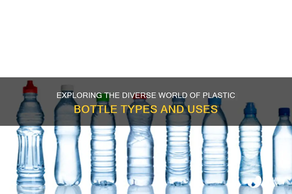 what types of plastic bottles are there