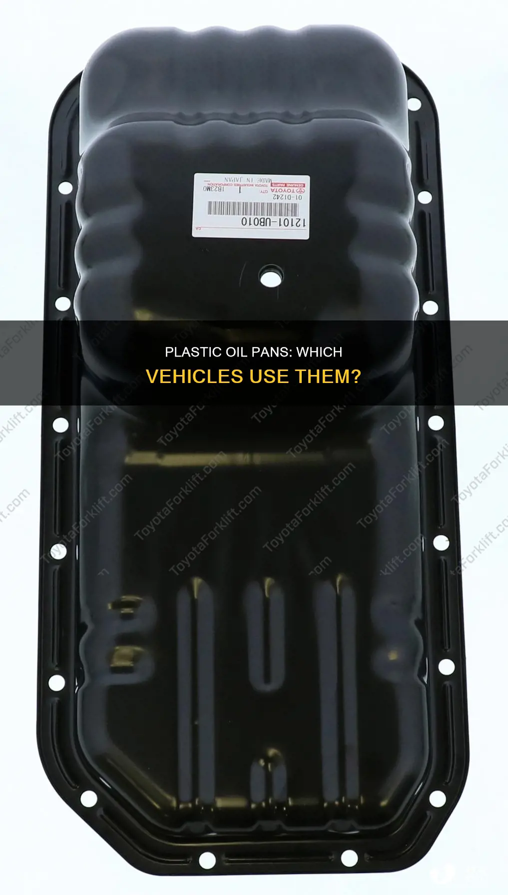 what vehicles have plastic oil pans