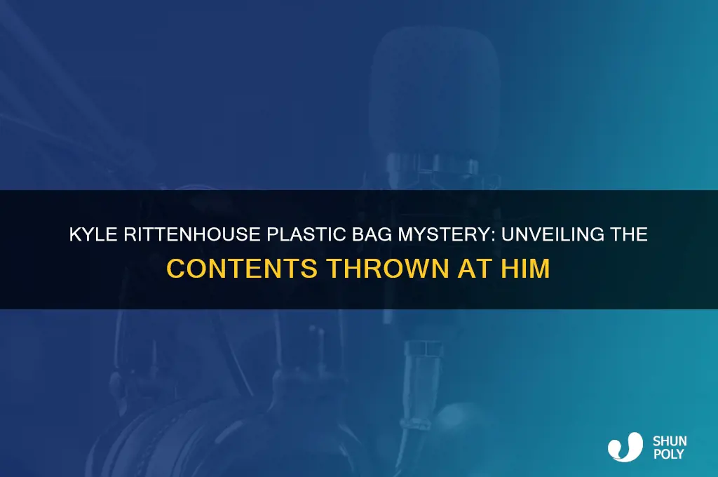 what was in the plastic bag thrown at kyle rittenhouse