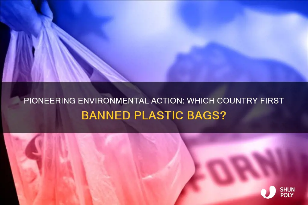what was the first country to ban plastic bags