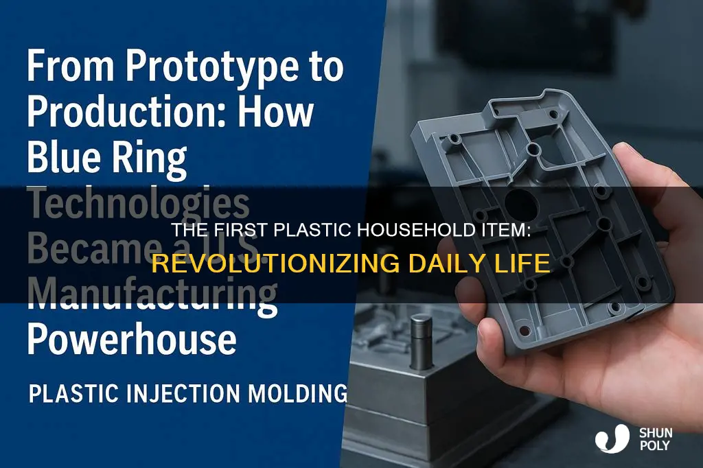 what was the first household plastic product