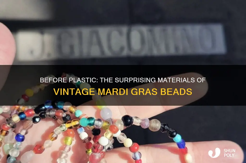 what were mardi gras beads made of before plastic