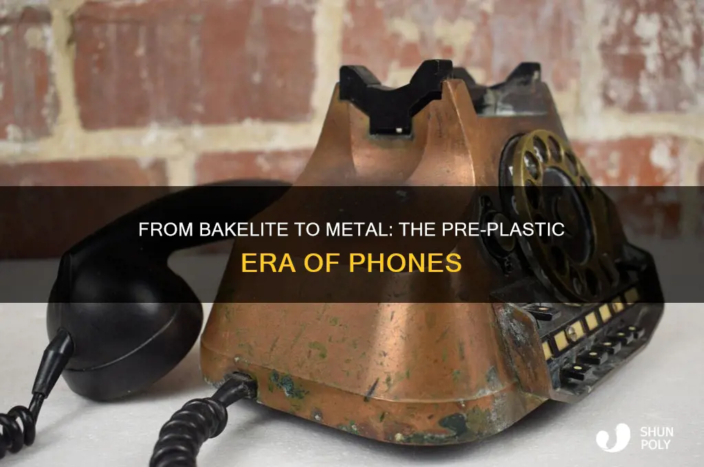 what were phones made of before plastic
