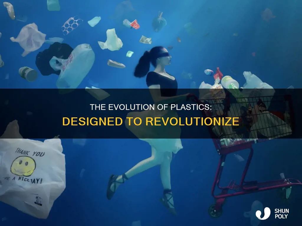 what were plastics designed to do
