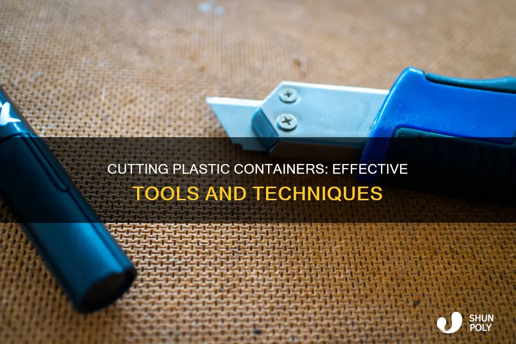 what will cut a plastic container