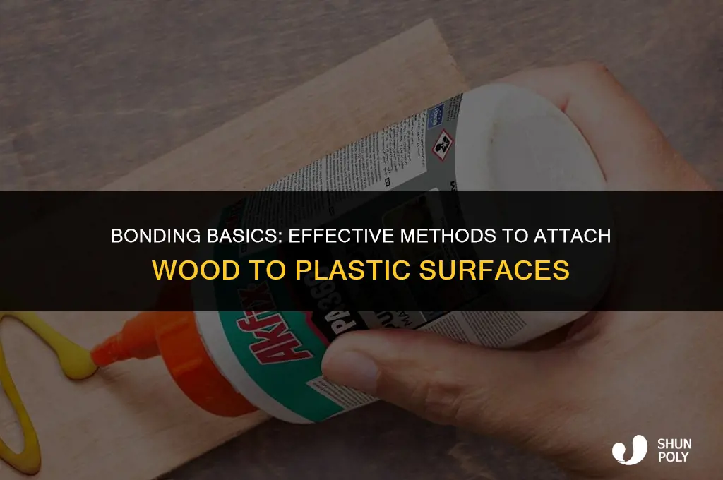 what will stick wood to plastic