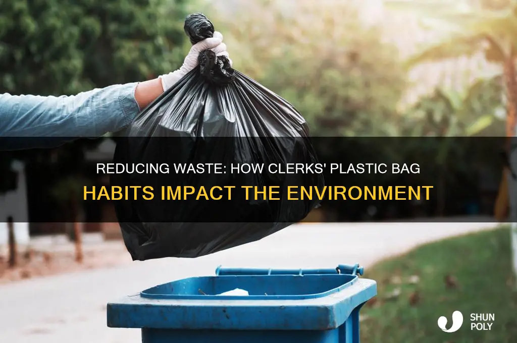 when clerks waste plastic bags