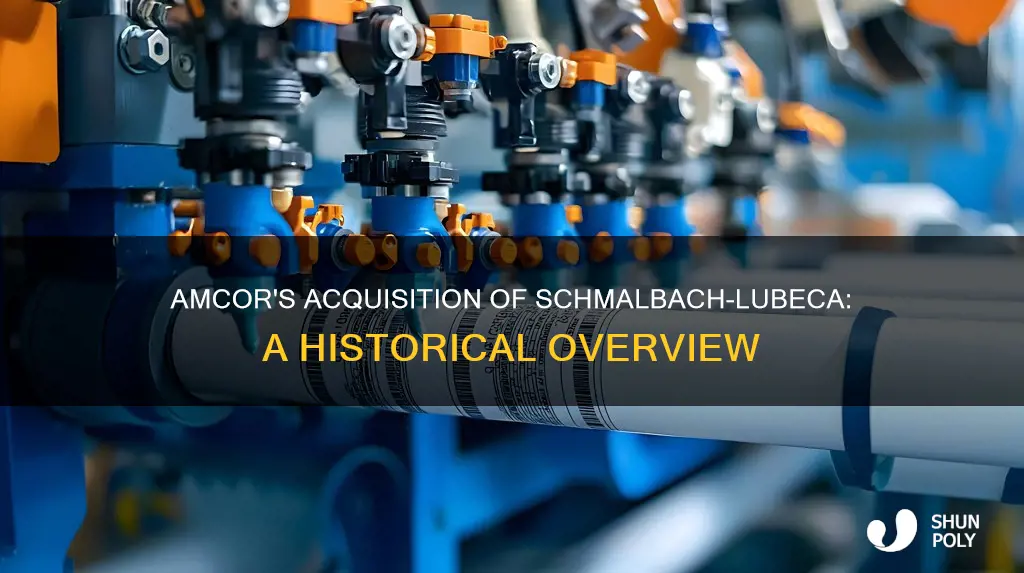 when did amcor plastic containers acquire schmalbach-lubeca