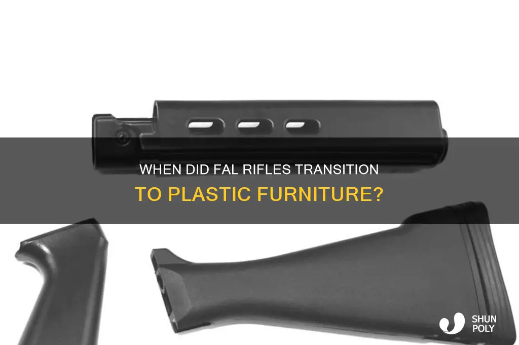 when did fal rifles get plastic furniture