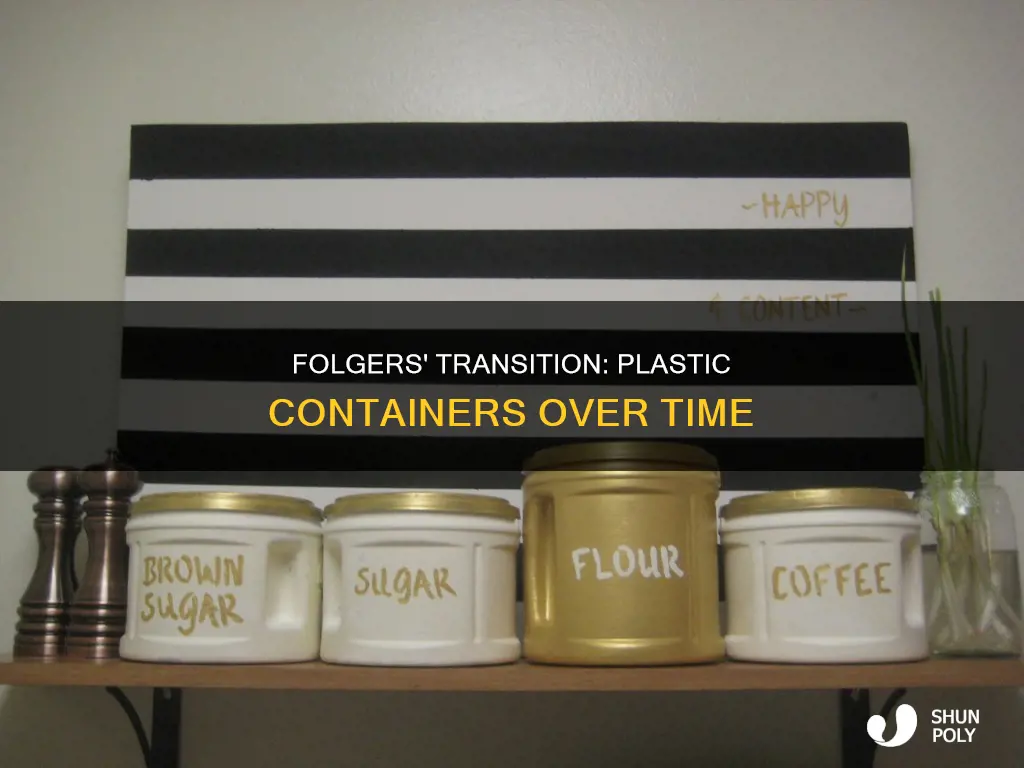 when did folgers switch to plastic
