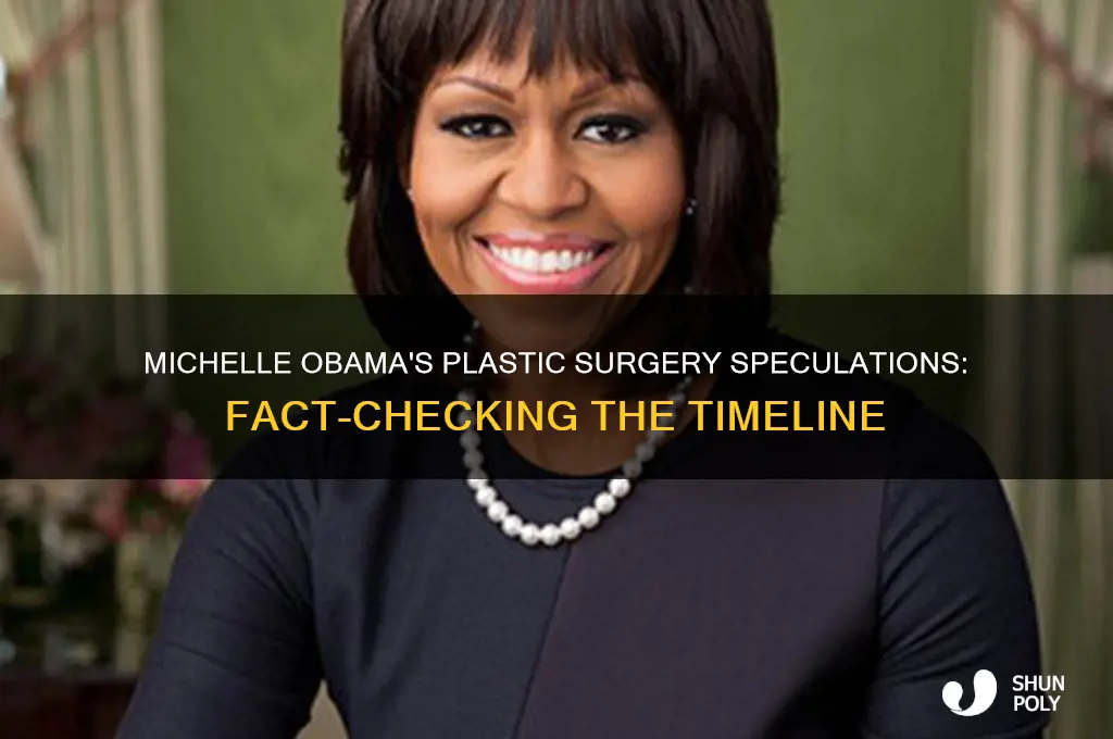 when did michelle obama get plastic surgery