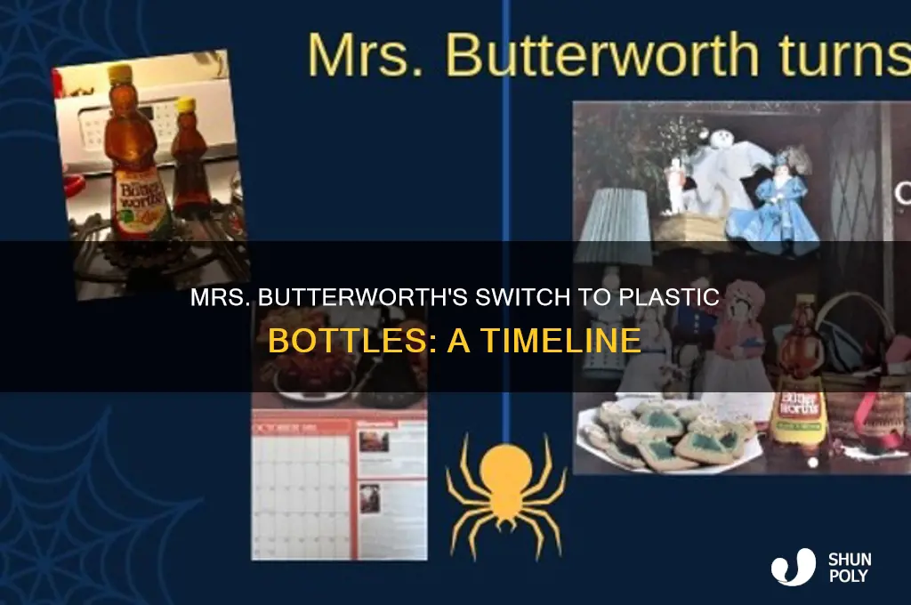 when did mrs butterworth start plastic bottles