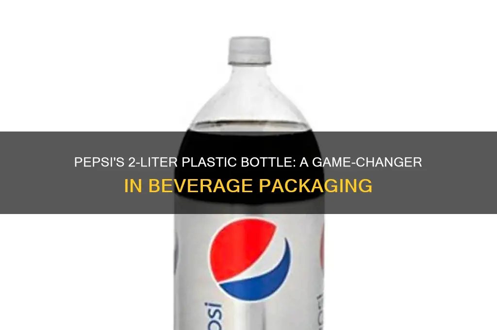 when did pepsi introduce the 2 liter plastic bottle