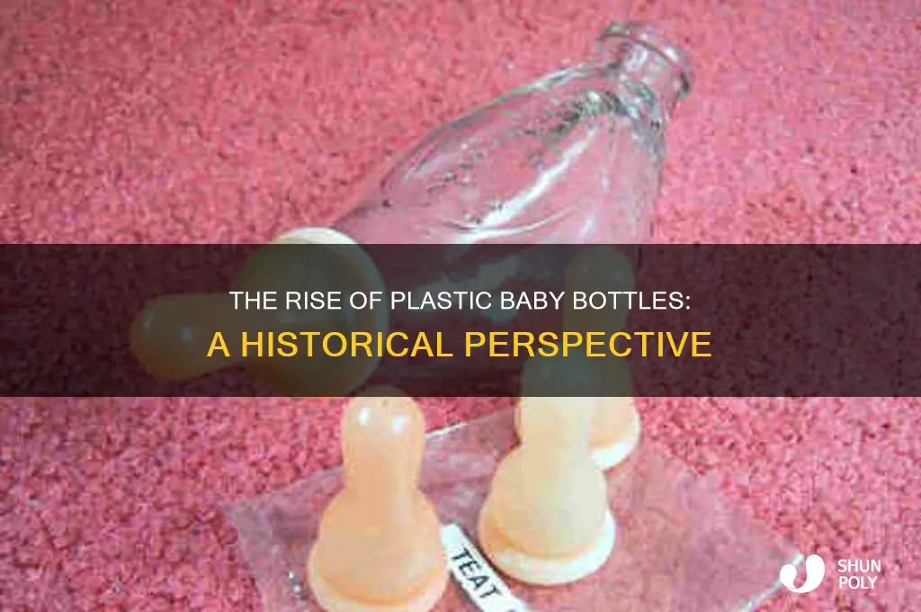 when did plastic baby bottles become popular