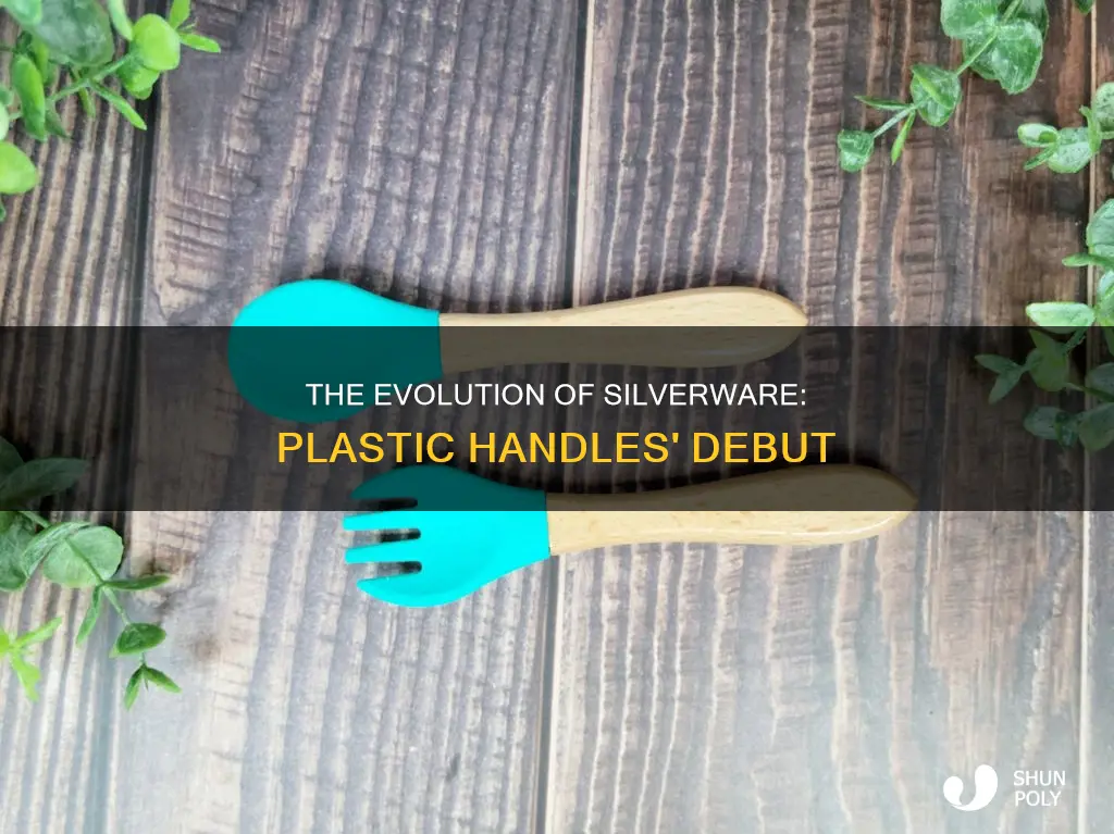 when did plastic handled silverware first appear