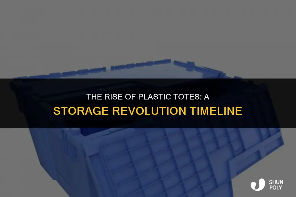 when did plastic totes become popular for storage