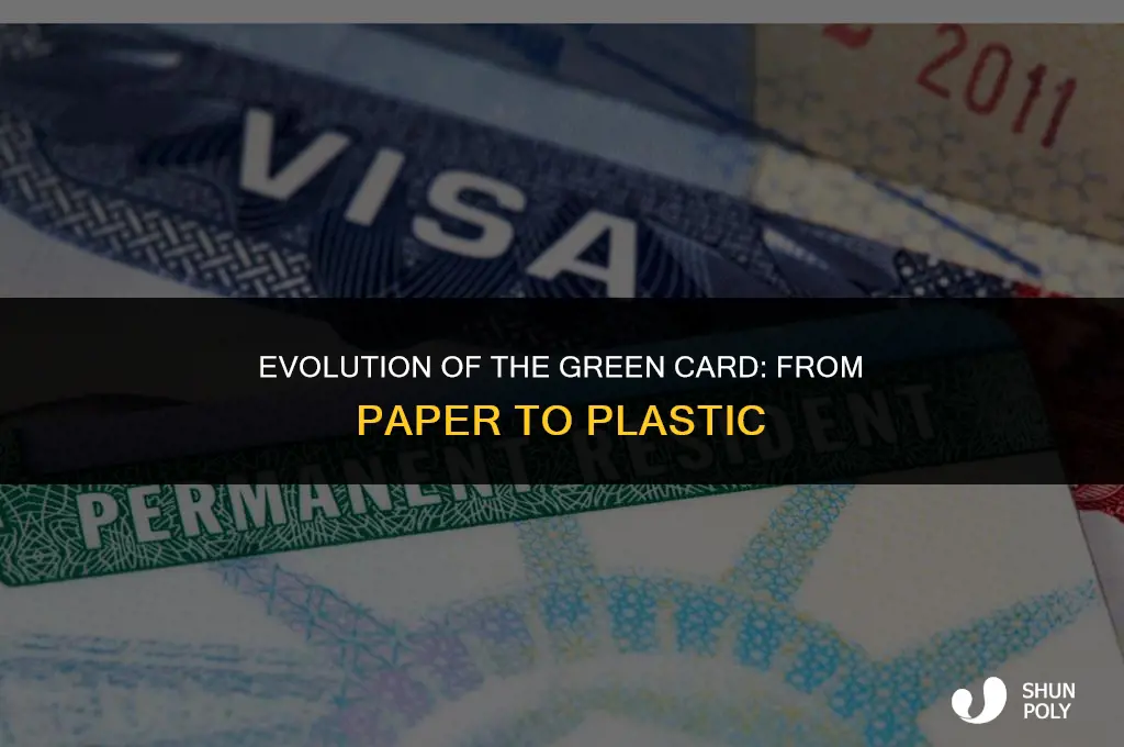 when did the green card switch to plastic