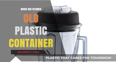 Vitamix's Old Plastic Containers: When Did They Change?