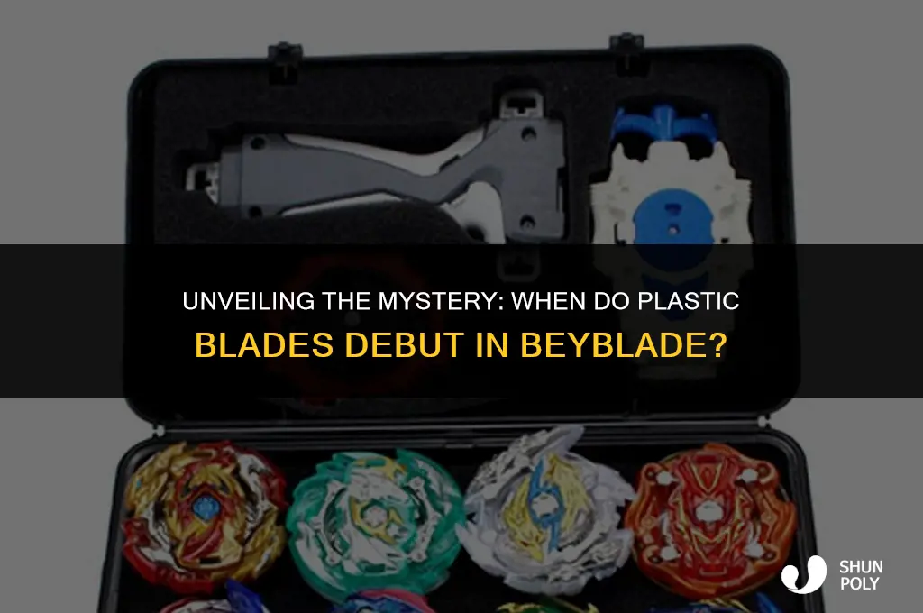 when do the plastic blades appear in beyblade