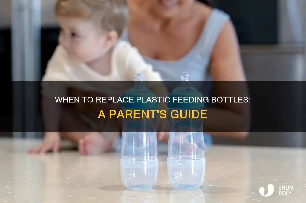 when to change plastic feeding bottles