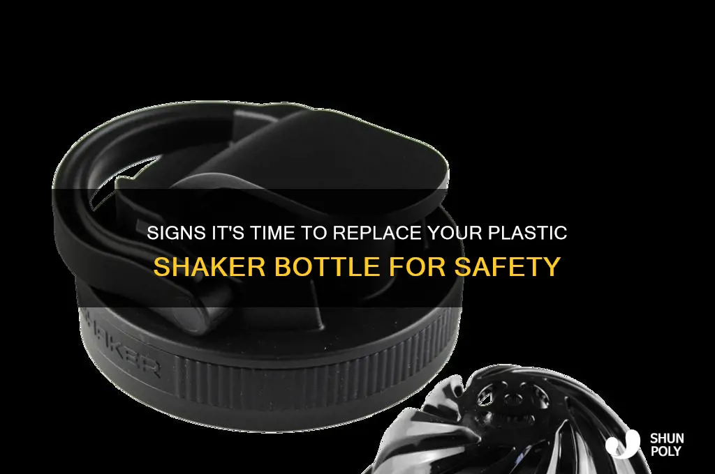 when to replace plastic shaker bottle