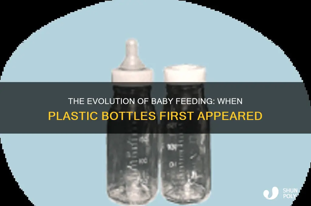 when was the first plastic baby bottle made