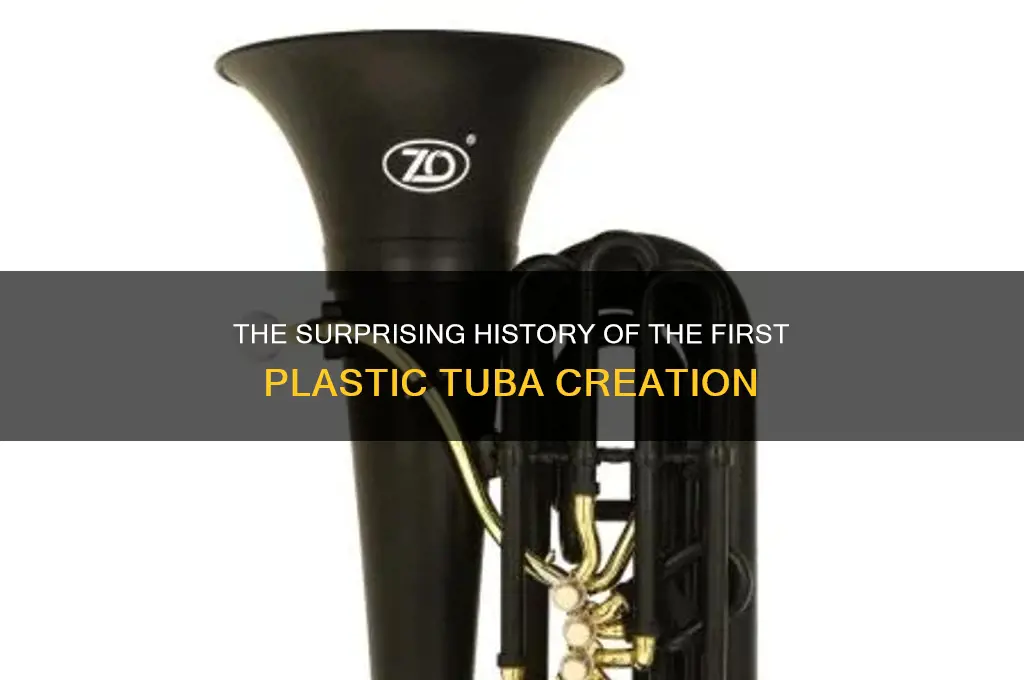 when was the first plastic tuba made