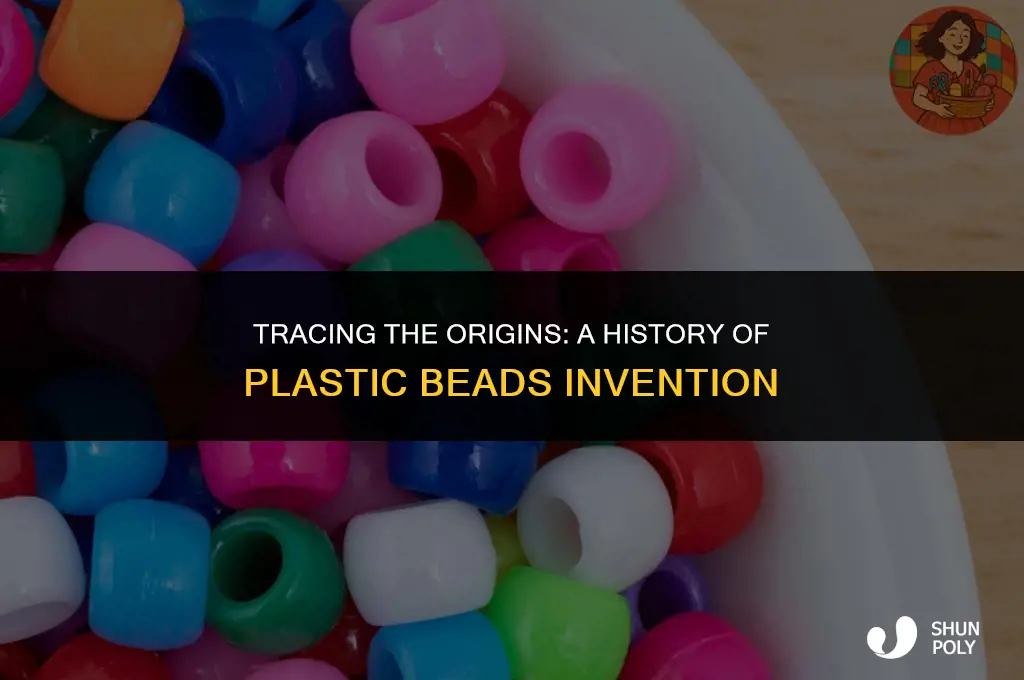 when were plastic beads invented