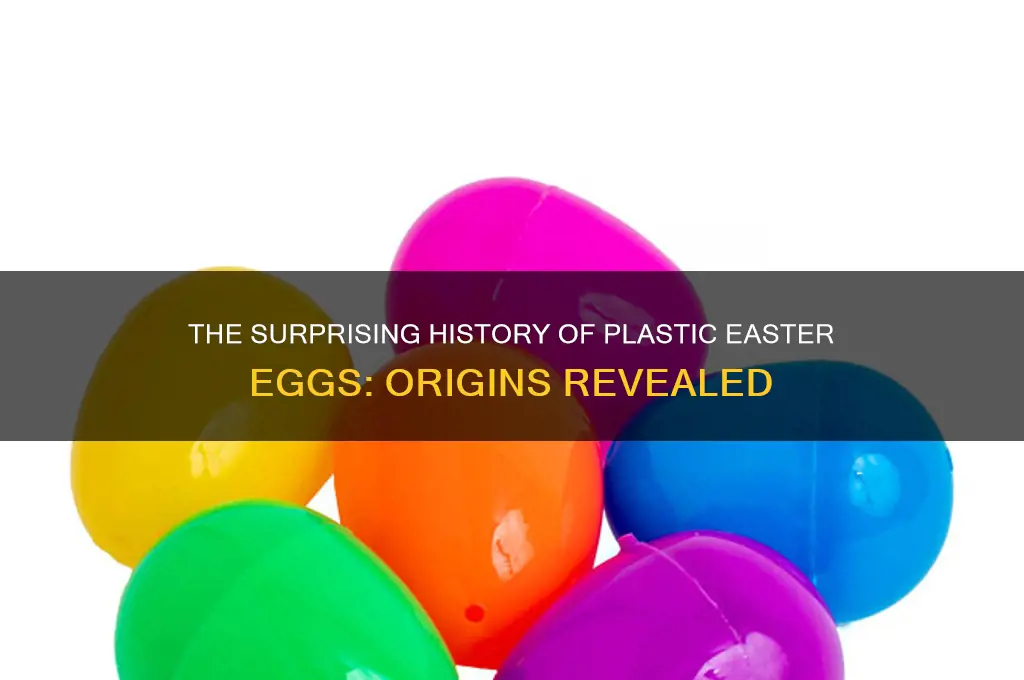 when were plastic easter eggs first made
