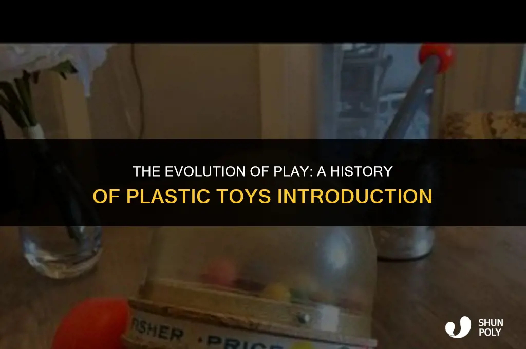 when were plastic toys introduced