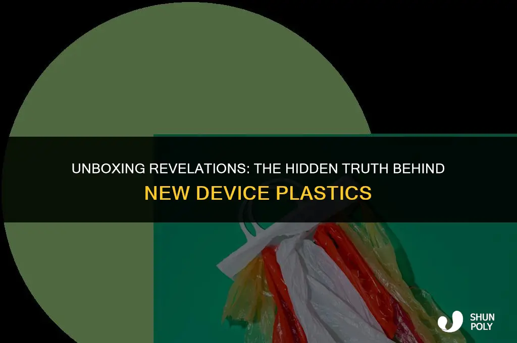 when you purchase new device the plastic you peel