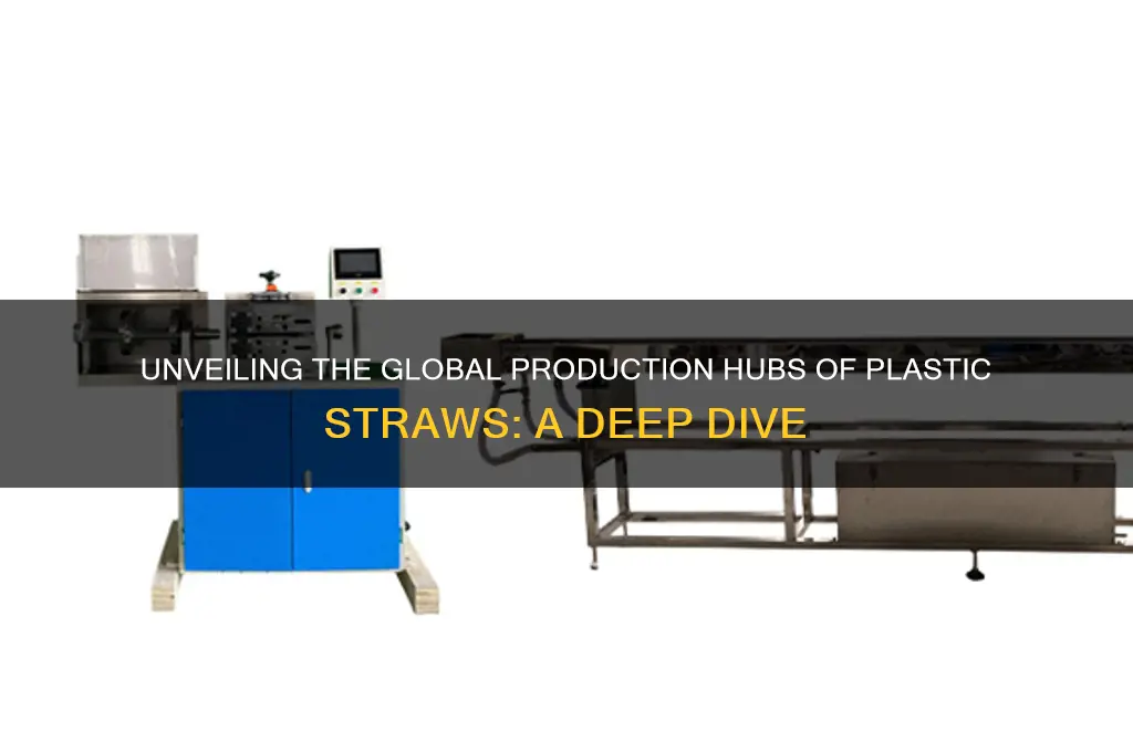 where are most plastic straws made