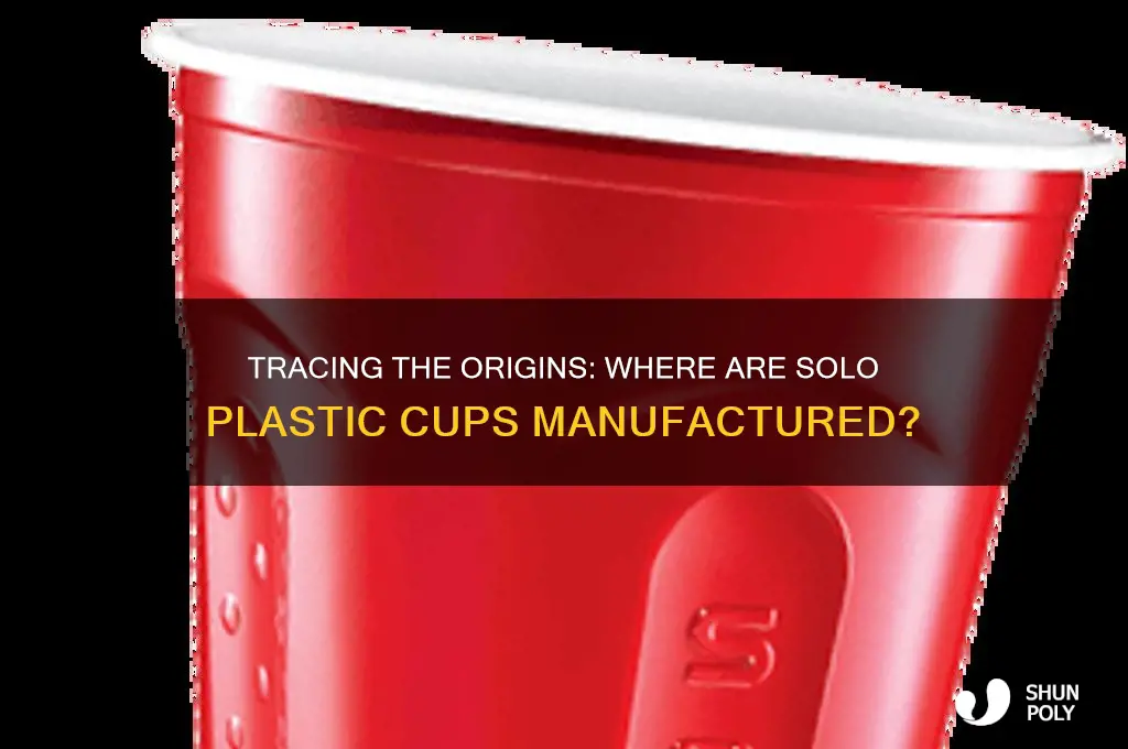 where are solo plastic cups made