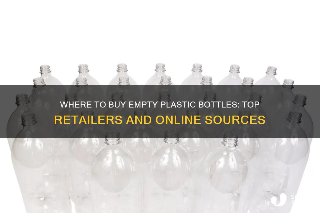 where can i buy empty plastic bottles