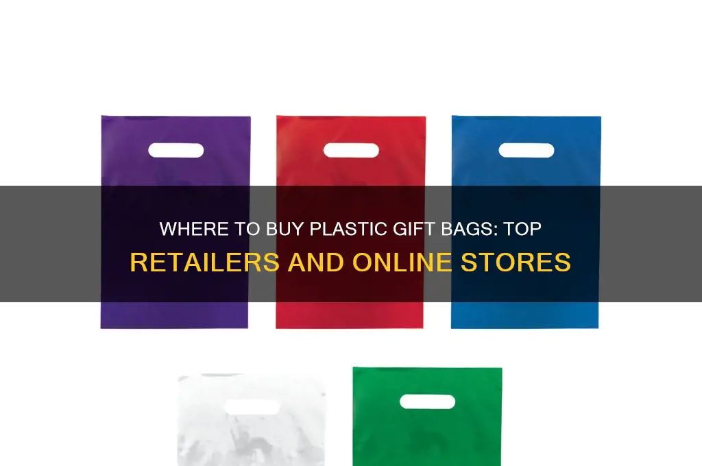 where can i buy plastic gift bags