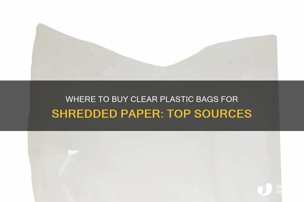 where can i get clear plastic bags for shredded paper