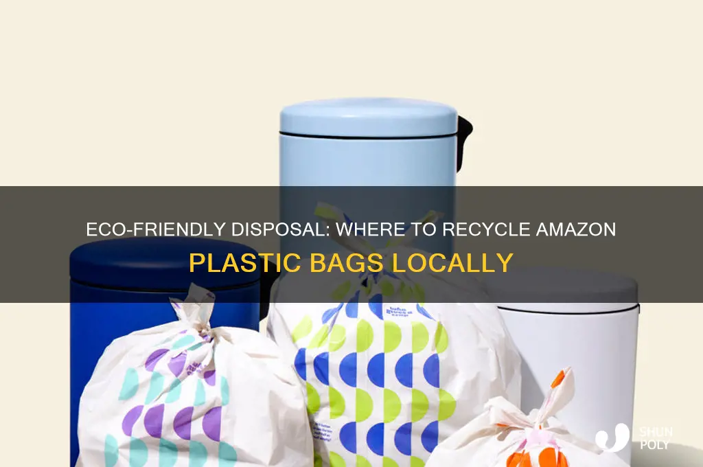 where can i recycle amazon plastic bags