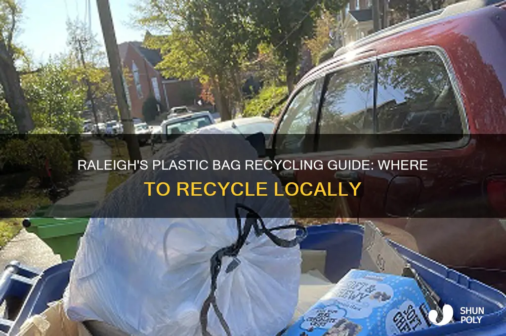 where can i recycle plastic bags in raleigh nc