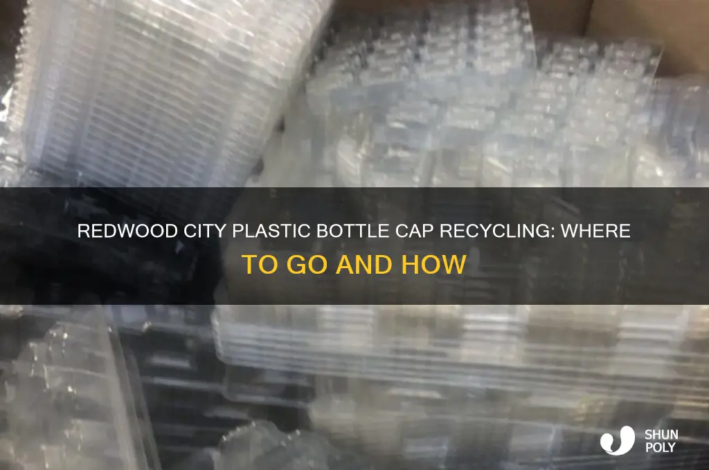 where can i recycle plastic bottle caps in redwood city